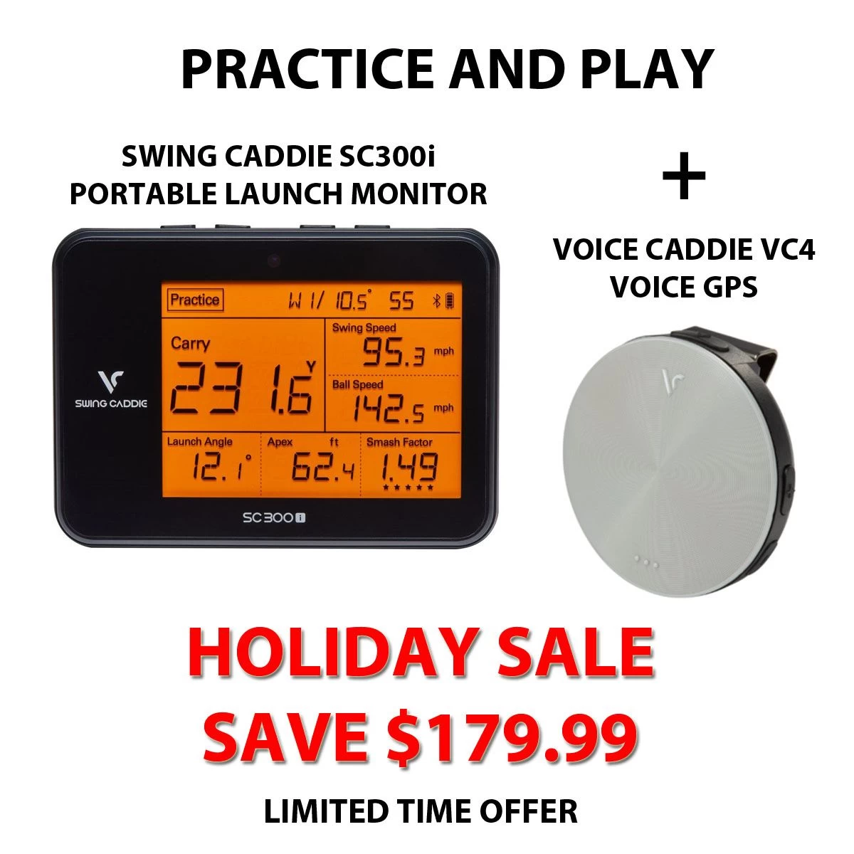 Swing Caddie SC300i Launch Monitor + Voice Caddie VC4 Voice GPS Special